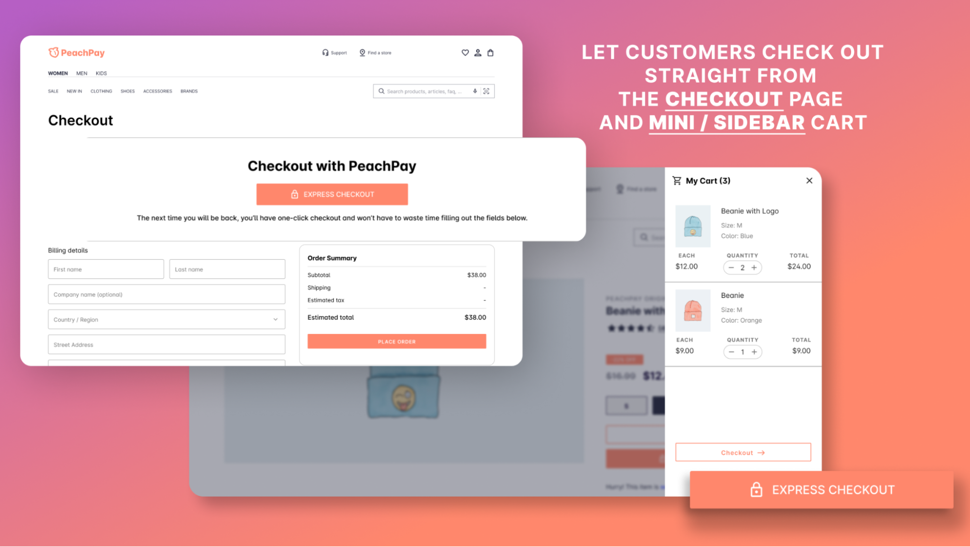 With PeachPay, customers can check out from the sidebar or from product pages, among others 